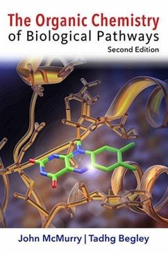 The Organic Chemistry of Biological Pathways - McMurry, John E.; McMurry, John E.