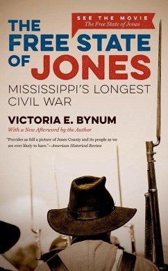 The Free State of Jones - Bynum, Victoria E