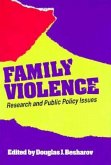 Family Violence: Research and Public Policy Issues