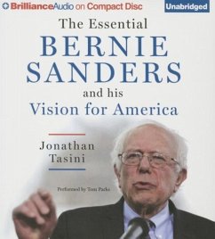 The Essential Bernie Sanders and His Vision for America - Tasini, Jonathan