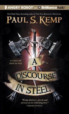 A Discourse in Steel - Kemp, Paul S.