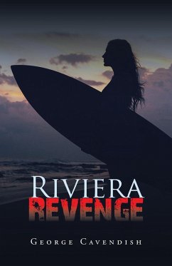 Riviera Revenge - Cavendish, George