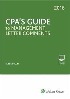 CPA's Guide to Management Letter Comments (2016) - Swain, Bert L.; Bert L. Swain, Cpa