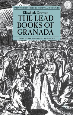 The Lead Books of Granada - Drayson, E.