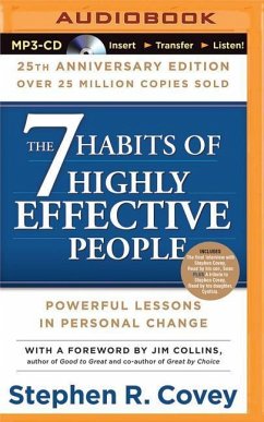 The 7 Habits of Highly Effective People: 25th Anniversary Edition - Covey, Stephen R.