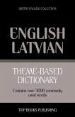 Theme-based dictionary British English - Latvian - 3000 words