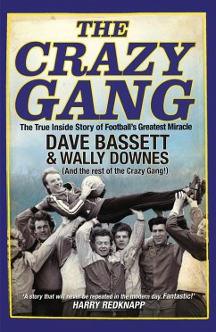 The Crazy Gang (eBook, ePUB) - Bassett, Dave; Downes, Wally