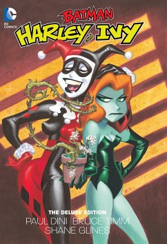 Harley and Ivy: The Deluxe Edition - Dini, Paul