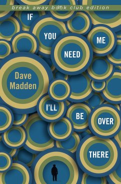 If You Need Me Iall Be Over There (Break Away Book Club) - Madden, Dave; Lisicky, Paul; Schaffert, Tim; Agee, Jonis; Casey, Maud; Chee, Alexander