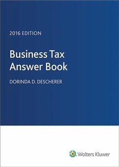 Business Tax Answer Book 2016 - Descherer, Dorinda D.