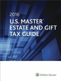 U.S. Master Estate and Gift Tax Guide 2016