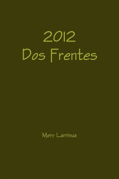 2012 Dos Frentes - Larrinua, Mery