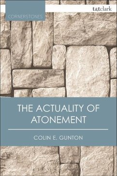 The Actuality of Atonement - Gunton, Colin E