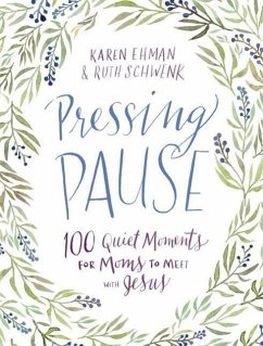 Pressing Pause - Ehman, Karen; Schwenk, Ruth