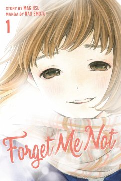 Forget Me Not, Volume 1 - Emoto, Nao