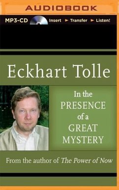 In the Presence of a Great Mystery - Tolle, Eckhart