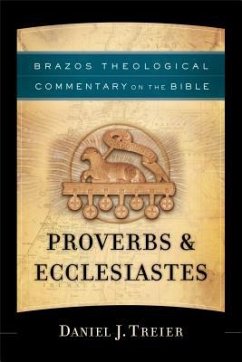 Proverbs & Ecclesiastes - Treier, Daniel J.