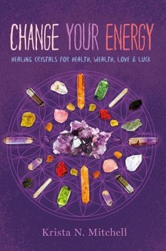 Change Your Energy - Mitchell, Krista N.