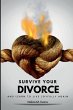 Survive Your Divorce and Learn to Live... - Bild 1