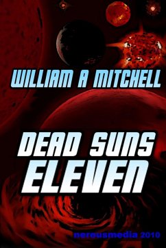 Dead Suns Eleven - Mitchell, William