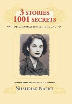 3 Stories 1001 Secrets - Nafici, Shahriar