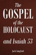The Gospel of the Holocaust and Isaiah... - Bild 1