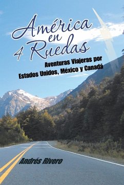 América en 4 Ruedas - Rivero, Andrés