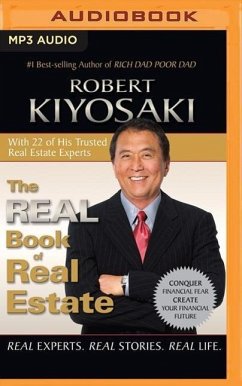 The Real Book of Real Estate: Real Experts. Real Stories. Real Life. - Kiyosaki, Robert T.