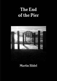 The End of the Pier - Slidel, Martin