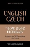Theme-based dictionary British English-Czech - 7000 words