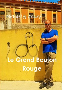 Le Grand Bouton Rouge - G Zealey, Michael