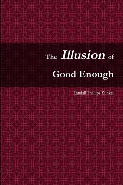 Cover The Illusion of Good Enough