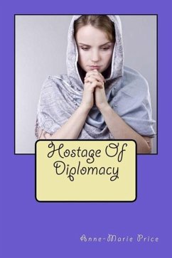 Hostage of Diplomacy - Price, Anne-Marie