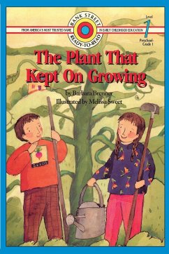 The Plant That Kept On Growing - Brenner, Barbara; Sweet, Melissa