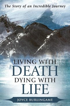 Living with Death, Dying with Life