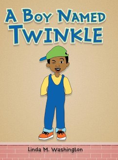 A Boy Named Twinkle - Washington, Linda M.