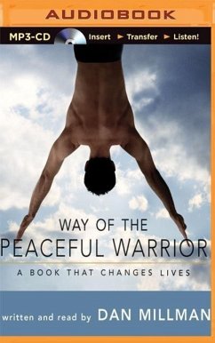 Way of the Peaceful Warrior - Millman, Dan