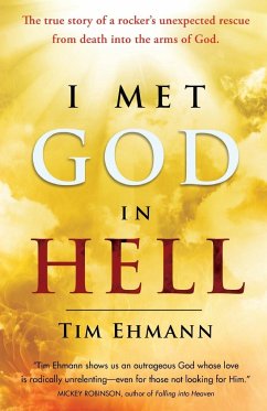 I Met God in Hell - Ehmann, Tim
