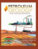Petroleum Geology for Geoscientists