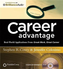 Career Advantage - Covey, Stephen R; Colosimo, Jennifer