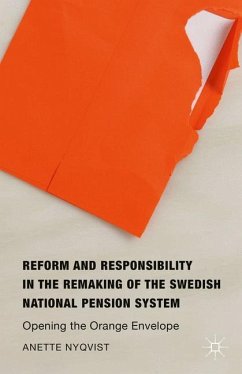 Reform and Responsibility in the Remaking of the Swedish National Pension System - Nyqvist, Anette