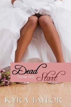 Dead from the Start - Taylor, Kyra