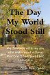 The Day My World Stood Still - Bild 1