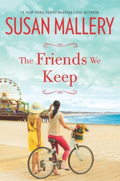 The Friends We Keep - Mallery, Susan