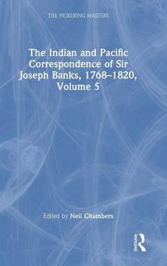 Cover The Indian and Pacific Correspondence of Sir Joseph Banks, 1768-1820, Volume 5