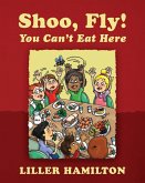 Shoo, Fly! You Can't Eat Here