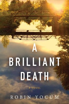 A Brilliant Death - Yocum, Robin