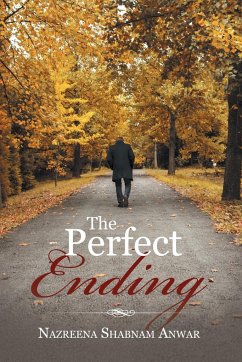 The Perfect Ending - Anwar, Nazreena Shabnam