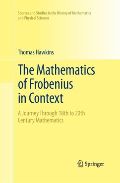 The Mathematics of Frobenius in Context - Hawkins, Thomas