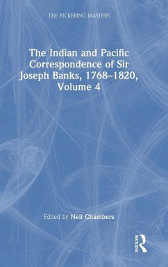 Cover The Indian and Pacific Correspondence of Sir Joseph Banks, 1768-1820, Volume 4